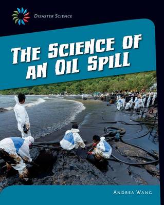Book cover for The Science of an Oil Spill