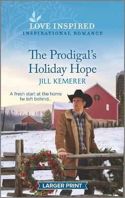 Cover of The Prodigal's Holiday Hope
