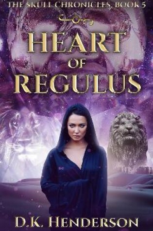 Cover of Heart of Regulus