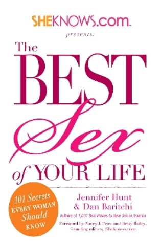 Cover of SheKnows.com Presents - The Best Sex of Your Life