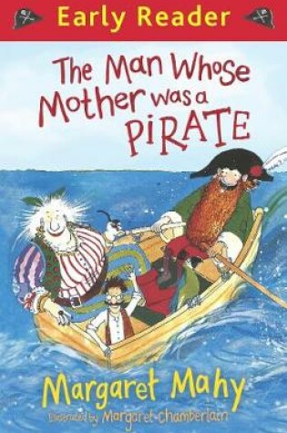 Cover of The Man Whose Mother Was a Pirate