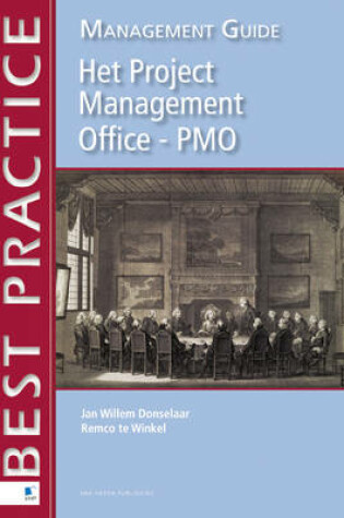 Cover of Het Project Management Office - PMO Aeuro Management Guide