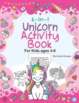 Book cover for 4-in-1 Unicorn Activity Book for Kids 4-8 Years