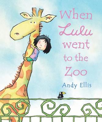 Book cover for When Lulu Went to the Zoo