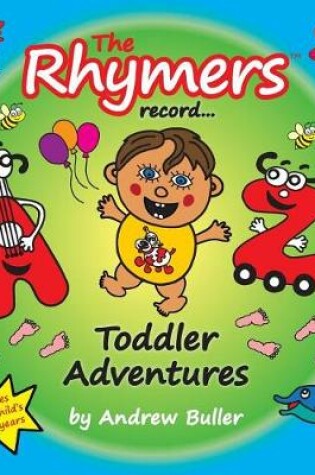 Cover of The Rhymers record... Toddler Adventures