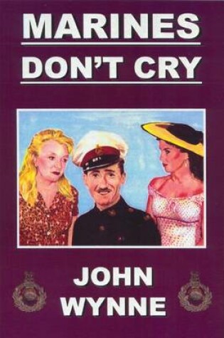 Cover of Marines Don't Cry