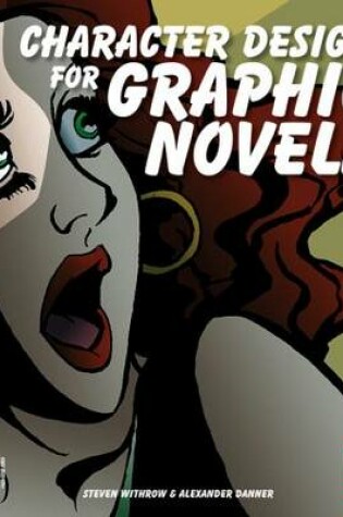Cover of Character Design for Graphic Novels