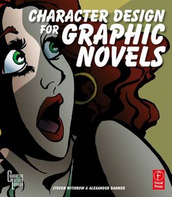 Cover of Character Design for Graphic Novels