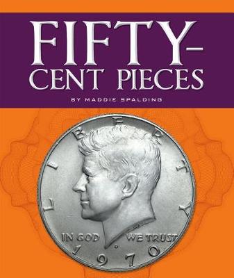 Book cover for Fifty-Cent Pieces