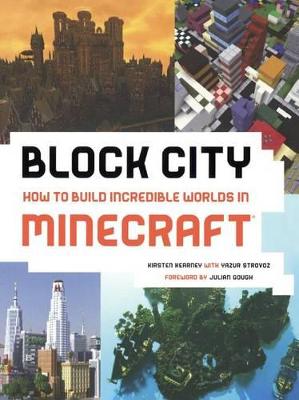 Book cover for Block City: How to Build Incredible Worlds in Minecraft