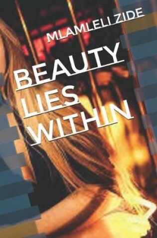 Cover of Beauty Lies Within