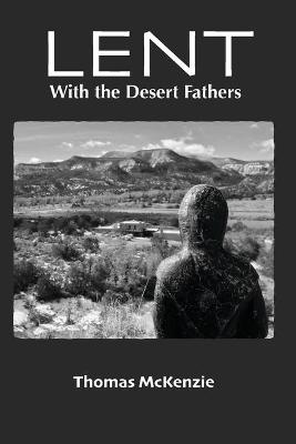 Book cover for Lent with the Desert Fathers