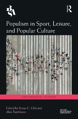 Book cover for Populism in Sport, Leisure, and Popular Culture