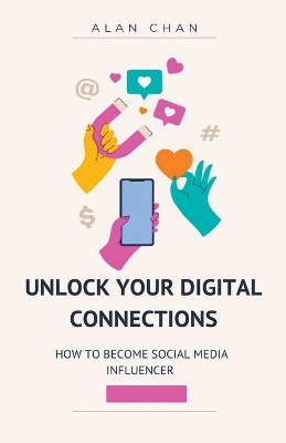 Book cover for Unlock Your Digital Connections