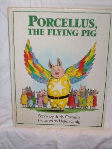 Book cover for Corbalis & Craig : Porcellus, the Flying Pig (Hbk)