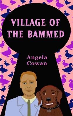 Book cover for Village Of The Bammed