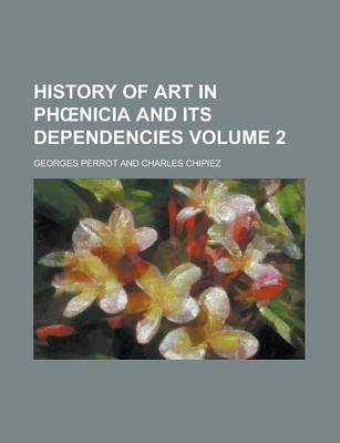 Book cover for History of Art in PH Nicia and Its Dependencies Volume 2