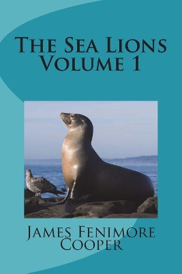 Book cover for The Sea Lions Volume 1