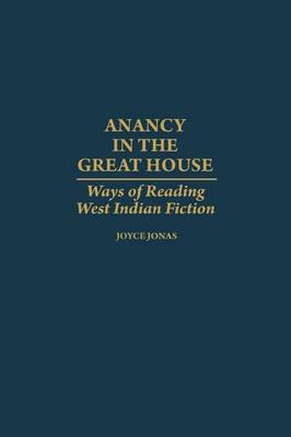 Book cover for Anancy in the Great House