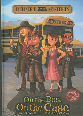 Book cover for Field Trip Mysteries on the Bus, on the Case