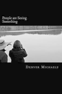 Book cover for People are Seeing Something