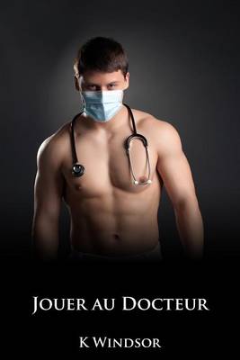 Book cover for Jouer Au Docteur