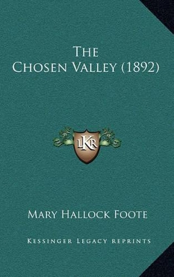 Book cover for The Chosen Valley (1892)