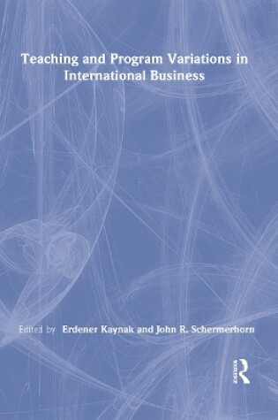 Cover of Teaching and Program Variations in International Business