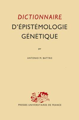 Book cover for Dictionnaire d'Epistemologie Genetique