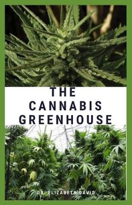 Book cover for The Cannabis Greenhouse