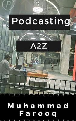 Book cover for Podcasting A2Z