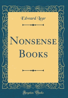 Book cover for Nonsense Books (Classic Reprint)