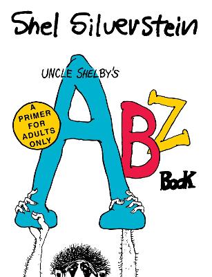 Book cover for Uncle Shelby's Abz Book: A Primer for Adults Only