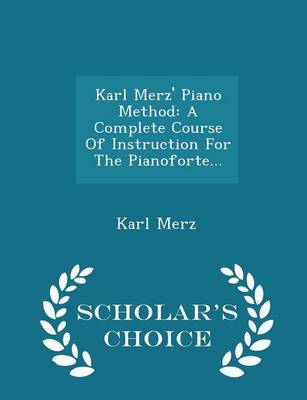 Book cover for Karl Merz' Piano Method