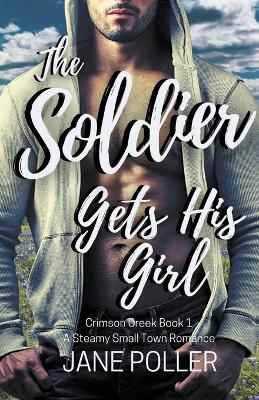 Book cover for The Soldier Gets His Girl