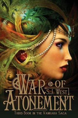 Cover of War of Atonement (Book 3, Vankara Saga)