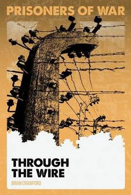 Book cover for Through the Wire #1