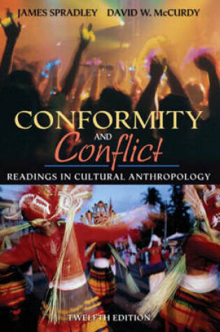 Cover of Online Course Pack: Conformity and Conflict: Readings in Cultural Anthropology with Research Navigator Access Card