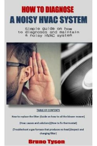 Cover of How to Diagnose a Noisy HVAC System