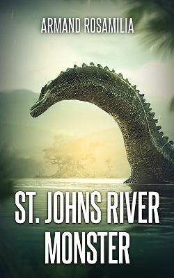 Book cover for St. Johns River Monster