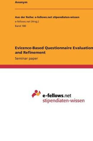 Cover of Evicence-Based Questionnaire Evaluation and Refinement