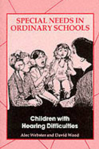 Cover of Children with Hearing Difficulties