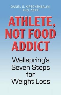 Book cover for Athlete, Not Food Addict