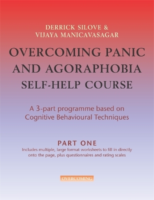 Book cover for Overcoming Panic and Agoraphobia Self-Help Course in 3 vols