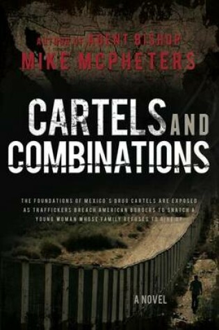 Cover of Cartels and Combinations