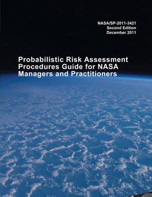 Book cover for Probabilistic Risk Assessment Procedures Guide for NASA Managers and Practitioners