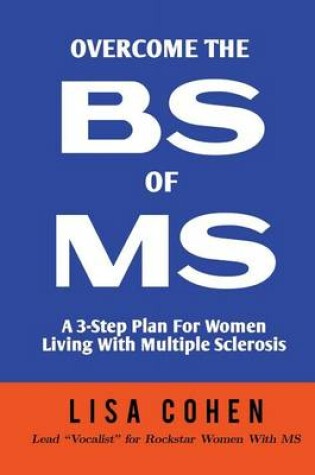 Cover of Overcome The BS of MS