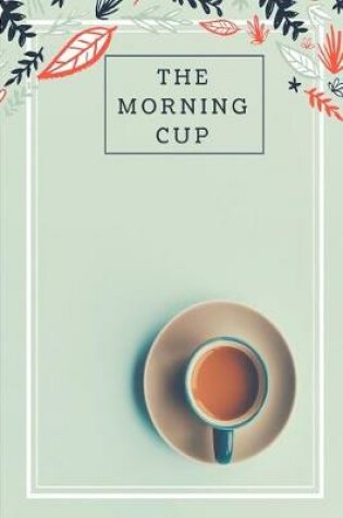 Cover of The Morning Cup