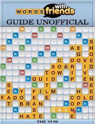 Book cover for Words With Friends Guide Unofficial