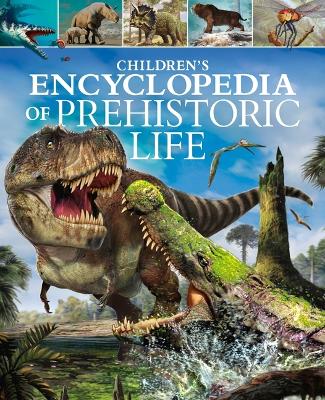 Book cover for Children's Encyclopedia of Prehistoric Life